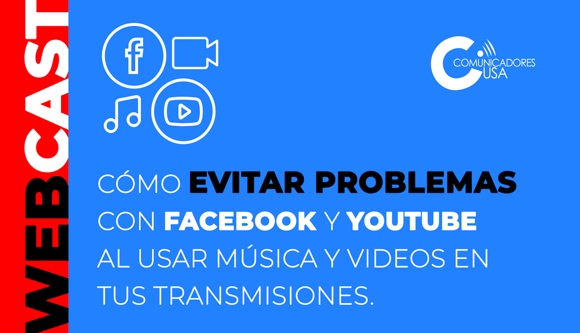 Webcast - Como evitar problemas con Facebook y Youtube